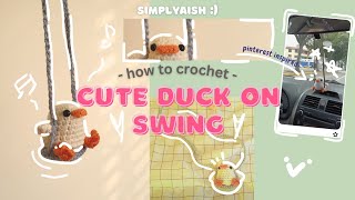 Crochet cute Duck on Swing | ☆Pinterest inspired☆ | Amigurumi free crochet pattern | simplyaish :)