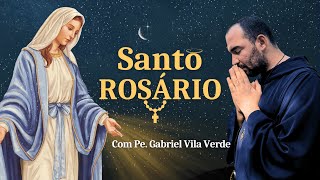 Santo Rosário - 15/04/2025 | Pe. Gabriel Vila Verde