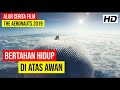 PENERBANGAN BALON UDARA TERTINGGI DALAM SEJARAH !! Ulas Alur Cerita Film THE AER0NAUT 2019