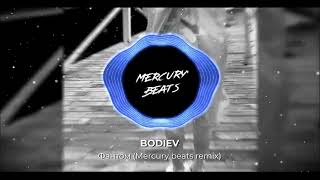 Remix | Bodiev - Фантом (Mercury Beats Remix)