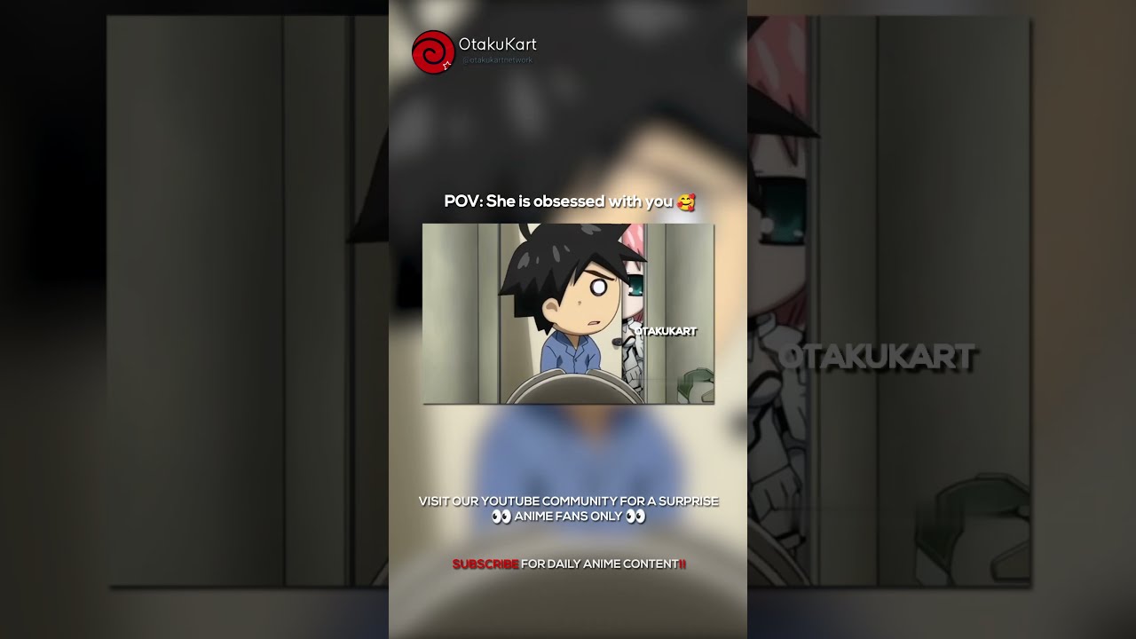 POV She Is Obsessed With You Anime Animememes Animeedits Shorts