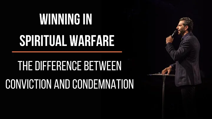 The Difference Between Conviction and Condemnation (Winning in Spiritual Warfare) | Gregory DIckow