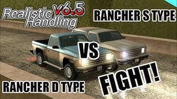 RANCHER S TYPE VS RANCHER D TYPE! MINOR CHANGES | REALISTIC HANDLING v6.5 FOR GTA SA