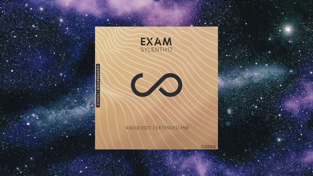 Sylenth17 - Exam (Extended Mix) [COOPERATION TRANCE]
