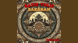 Download Lagu Batik Tulis Bakaran Download Lagu Batik Tulis Bakaran