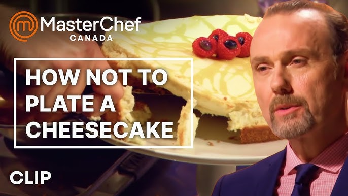 Cheesecake Challenge On Masterchef Canada 2024