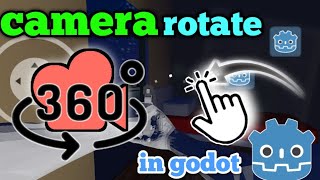 how to make camera rotate in godot mobile | camera movmet