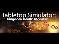 [Co-Op] Tabletop Simulator (Kingdom Death: Monster) Ep1 - Prologue (with Guesttickets)