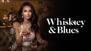 After Hours Whiskey Blues 🎸 Smooth Evening Blues for Stress Relief \u0026 Peace