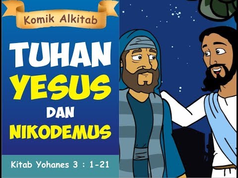 TUHAN YESUS DAN NIKODEMUS film  animasi  alkitab anak  