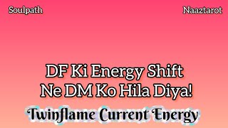 DF's Powerful Energy Shift Shakes DM Awake | Twin Flame Current Energy Update 🔥