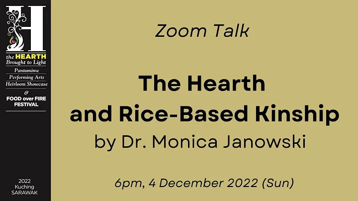 The Hearth and Rice-Based Kinship by Dr. Monica Ja...