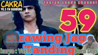 Si Rawing Jago Tanding dongeng sunda Dora dori
