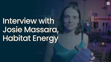 Josie Massara, Habitat Energy
