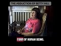 The ALIEN abduction of Betty & Barney Hill!