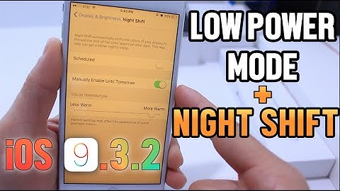 Turn On Night Shift & Low Power Mode iOS 9.3.1 & 9.3.2