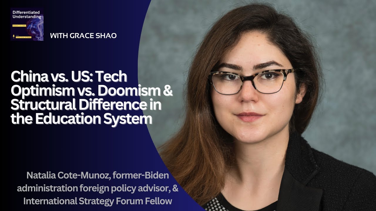 China vs. US: Tech Optimism vs. Doomism with Natalia Cote-Munoz