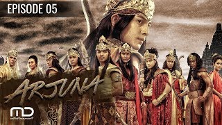 Arjuna - Episode 05