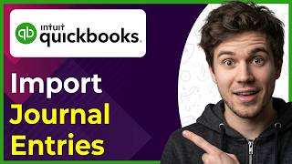 How to Import Journal Entries in QuickBooks Online (Step-By-Step) [2026 guide]