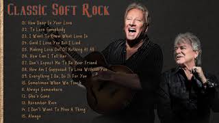 Phil Collins,Lobo, Elton John, Rod Stewart, Bee Gees, Air Supply - Best Soft Rock Songs Of All Time