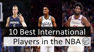 10 Best International Players in the NBA in 2018