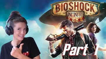 Bioshock Infinite Gameplay LIVE: Part 1 (PC, Max Settings)
