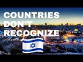  countries that dont recognize israel  countries against israel  yellowstats 
