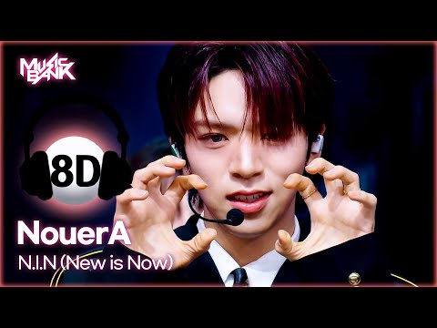 [🔊8D Bank] NouerA (누에라) - N.I.N (New is Now) | KBS WORLD TV 250404