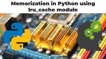 Memorization in Python using lru_cache module
