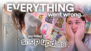 My New Shop Update felt like a Failure - I MADE SO MANY MISTAKES ♡ Studio Vlog