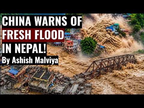 NEPAL FLOOD ALERT! CHINA WARNS OF NEW MASSIVE FLOOD IN NEPAL! #nepalflood #nepalfloods