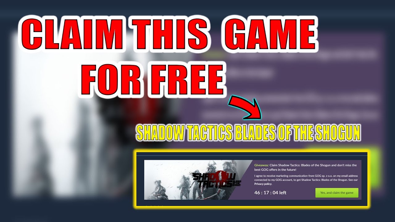CLAIM THIS GAME FOR FREE *Shadow Tactics: Blades of the Shogun*  