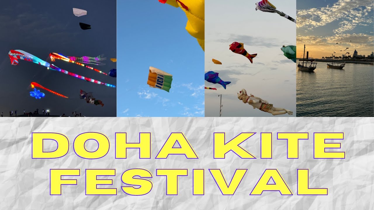 Qatar Kite Festival 2023 Doha Kite Festival 2023 YouTube