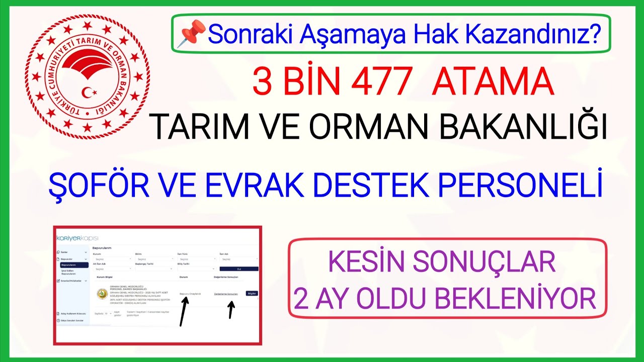 TARIM ORMAN BAKANLIĞI 3477 ATAMANIN 1.AŞAMA SONUCU✅ KESİN SONUÇLARI NE ZAMAN AÇIKLANACAK OGM ŞOFÖR✅