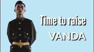 Vanda-Time to rise ft Master Kong Nay