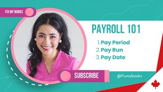 Payroll 101: Pay Period vs Pay Run Date vs Pay Date - What's the difference? Avoid CRA Penalties!