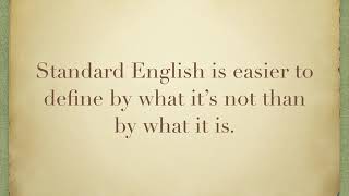 The Standardization of English: Preliminaries