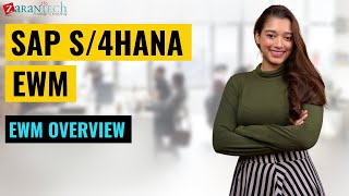 EWM  Overview | SAP S/4HANA EWM Training | ZaranTech DotCom
