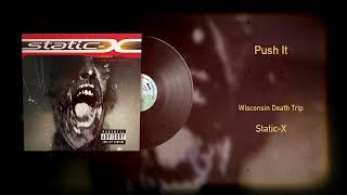 Static-X - Push It (Vinyl Visualizer)