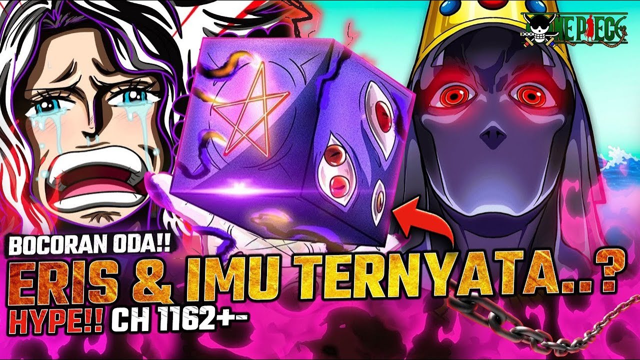 PETUNJUK ODA?! IMU & ERIS ADALAH...?! NAMA ERIS = KUNCI DUNIA BARU?! PLOT TWIST SADIS?!