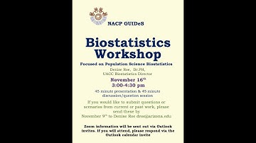 NACP GUIDeS Biostatistics Workshop with Dr. Denise Roe