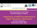 FDP on Importance of NAAC in HEI - Session 6 || ATMECE