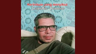 Kerinduan yang menyiksa