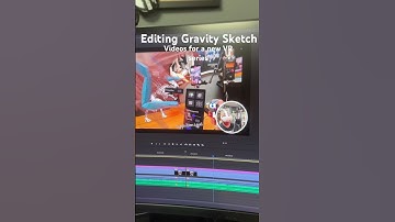 Editing a few #Gravitysketch videos for a new series