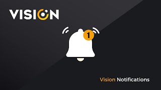 Quick Guide Visions New Notification System
