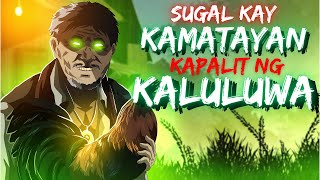 SUGAL KAY KAMATAYAN | KAPALIT NG KALULUWA (ASWANG TRUE STORY)