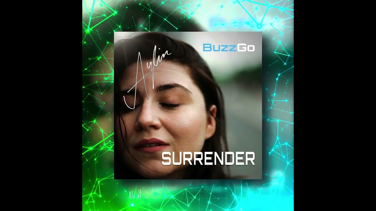 Watch BuzzGo & Aylin - Surrender (Official Trailer) on YouTube Watch BuzzGo & Aylin - Surrender (Official Trailer) on YouTube