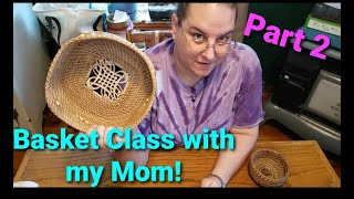 Celebrity Pine Needle Basket Making Part 2 with my Mom #pinebasketbasketry #crafts #handmadegoods Wealth