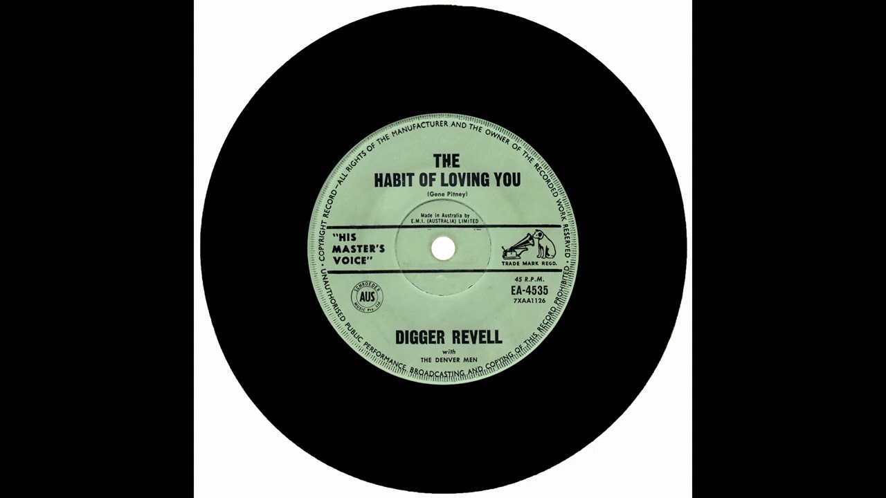 DIGGER REVELL WITH THE DENVER MEN - THE HABIT OF LOVING YOU