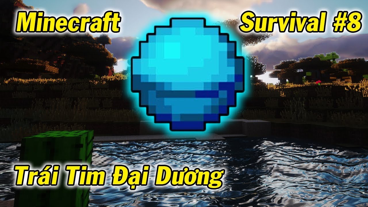 Tìm Thấy Trái Tim Đại Dương Và Phù Phép Vũ Khí - Minecraft Survival #8 ...